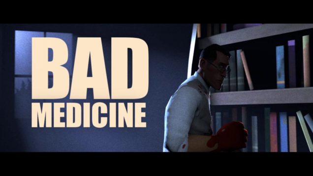 Bad Medicine