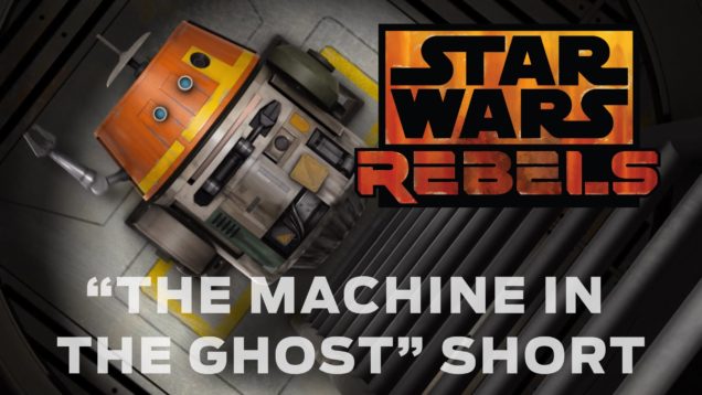 Star Wars Rebels – The Machine in the Ghost