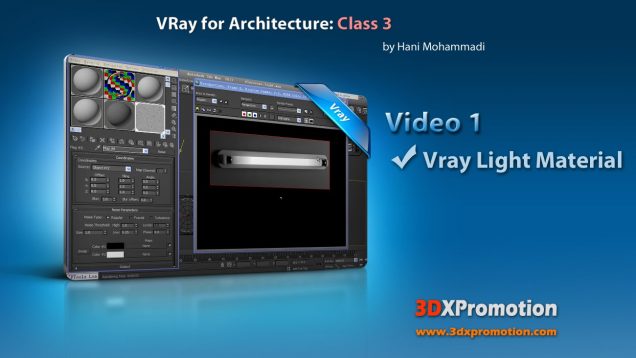 Class 3 : Vray Light Material