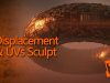Displacement & Uvs Sculpting – Create an Alien Spaceship