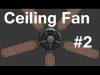 3D Modeling Tutorial #86 – Modeling Ceiling Fan #2 – Part 2