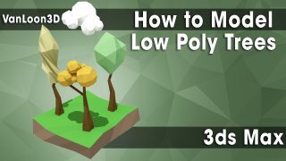 How to Model Low Poly Trees – 3ds Max